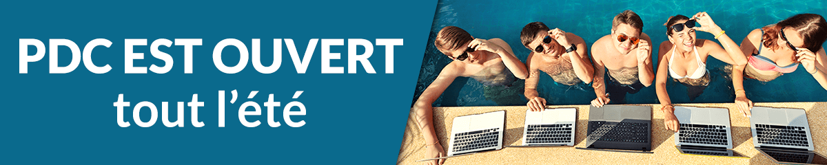 Nous sommes ouverts tout l'été